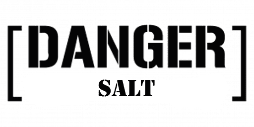Danger Salt