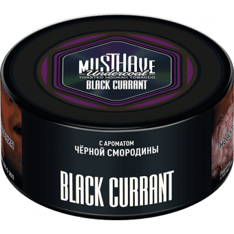Табак для кальяна MUST HAVE 125гр - Black Currant (с ароматом Черной смородины) 